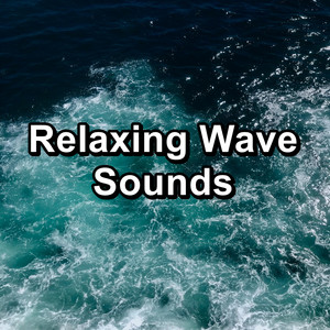 Relaxing Wave Sounds album
