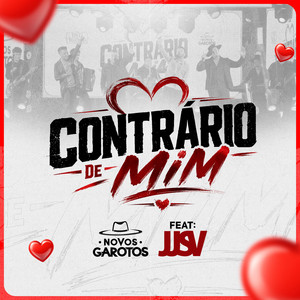 Contrário de Mim by Novos Garotos, JJSV Julian e Juliano
