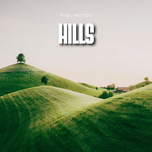 Hills by Pixel Melody