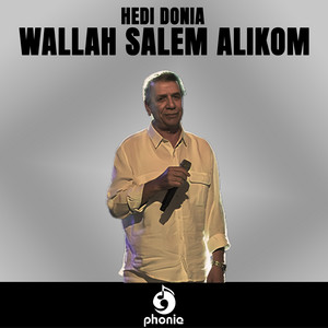 Hedi Donia - Mn Jar Ali Gatalni