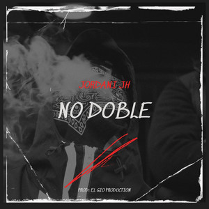 NO DOBLE by Jordani jh