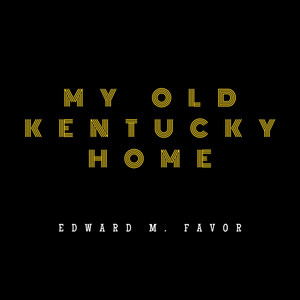 Edward M. Favor poster