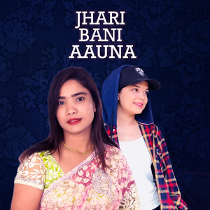 Jamuna Sanam & Samikshya Adhikari - Jhari Bani Aauna