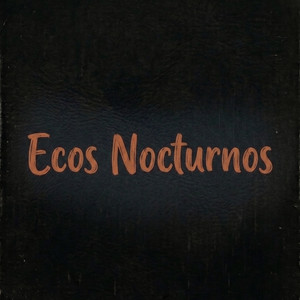 Ecos Nocturnos by DJDIMELOFRANK