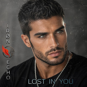 Lost in You by Iron Echo