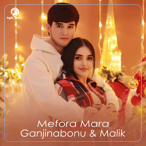 Ganjinabonu - Mefora Mara (feat. Malik)