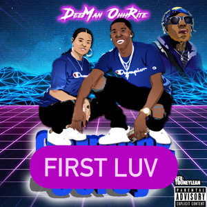 Deeman Ohhrite - First Luv