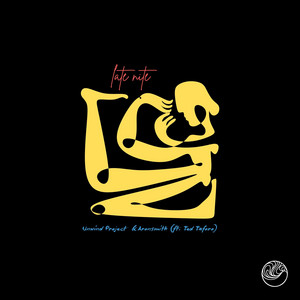 late nite by Unwind Project, aronsmith, Ted Taforo