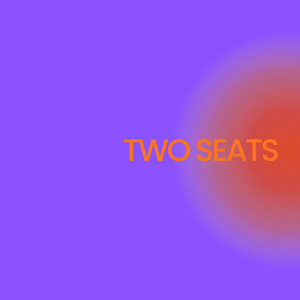 TWO SEATS by ELI JORDAN MUSIK