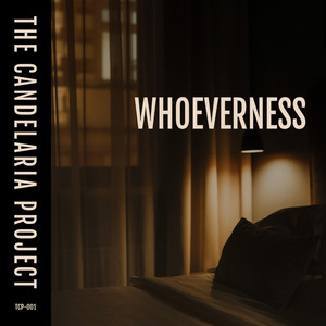 Whoeverness by The Candelaria Project, Bella