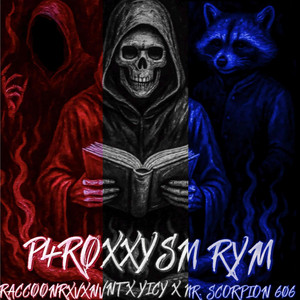 RACCØØNRXVXNVNT - P4RØXXYSM (yicy's version)