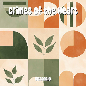 Crimes of the Heart (Original mix)