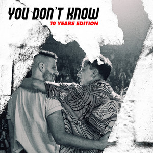 You Don't Know (10 Years Edition) by Edgär