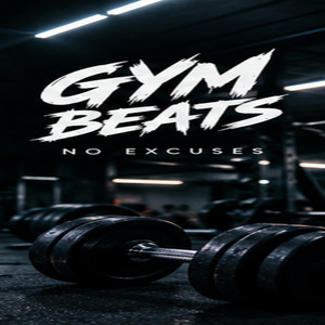 GYM BEATS by The Gamer