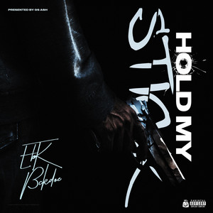 Hold My Stick by EBK BCKDOE