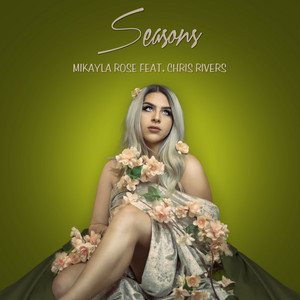Seasons - JW Freestyle Radio Mix by Mikayla Rose, Chris Rivers, JW