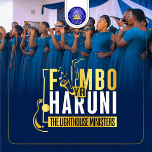 The Lighthouse Ministers Nairobi - Fimbo Ya Haruni