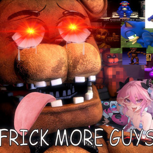 FRICK MORE GUYS (five more nights sus remix) by KeepitEZ _