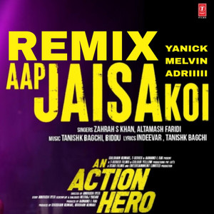 AAP JAISA KOI (RMX)