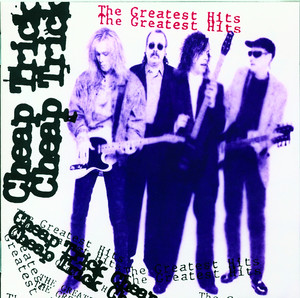 THE GREATEST HITS – Compilação de Cheap Trick | Spotify