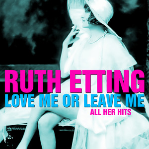 Love Me or Leave Me - All Her Hits cover