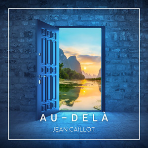 Au dela by Jean Caillot