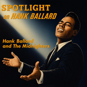 Let's Go, Let's Go, Let's Go by Hank Ballard & The Midnighters