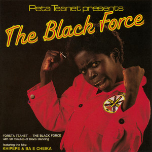 The Black Force - Ba E Cheika
