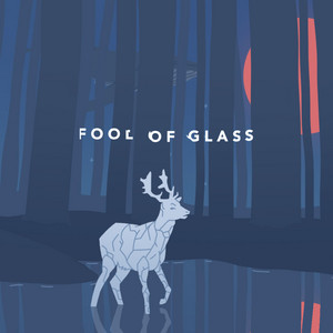 Fool of Glass - Fool of Glass
