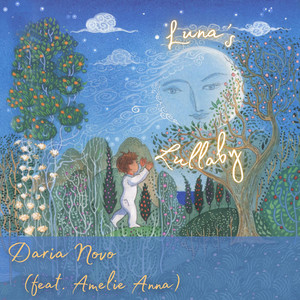 Daria Novo - Luna's Lullaby (feat. Amelie Anna)