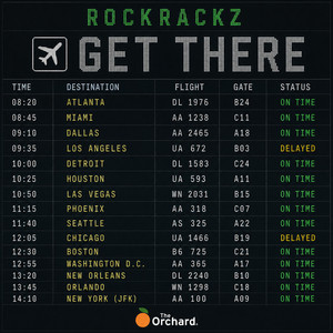 Get There (G.T) by RockRackz, DJMostHigh