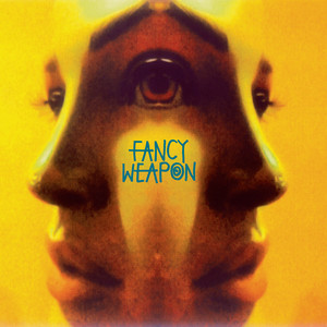 I'm Not Done by Fancy Weapon, Claire Birchall, Mick Turner, Joel Silbersher