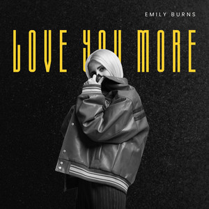 Love You More by Emily Burns