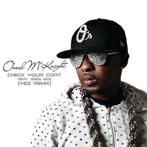 Check Your Coat - Y&G House Remix - Club Edit by O'Neal McKnight, Greg Nice