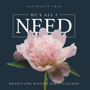 Casting All Your Care by Assurance Trio, Heartland Baptist Bible College