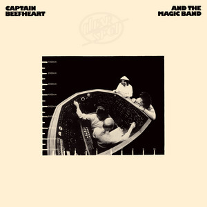 The Mirror Man Sessions - Album by Captain Beefheart & His Magic