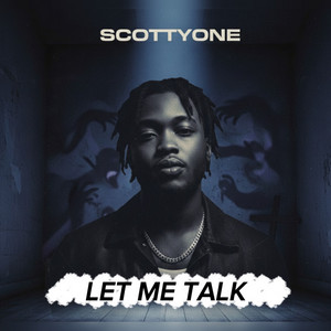 LET ME TALK