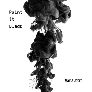 Marta Jobim - Paint It Black