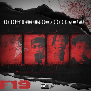 FT9 by Sugarhill Dede, Keydotty, Dior Loc, Cj Osama