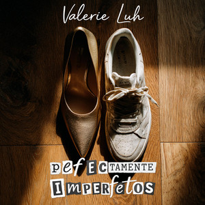 Valerie Luh - Perfectamente Imperfectos