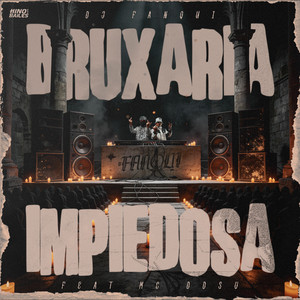 Bruxaria Impiedosa by DJ Fanqui, Mc DDSV