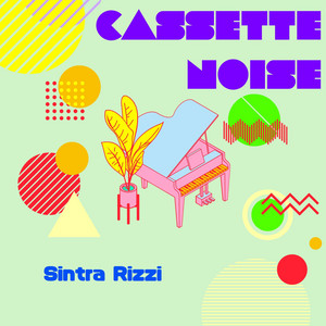 Cassette Noise by Sintra Rizzi