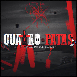 Quatro Patas (Revolução dos Bichos) by Realista