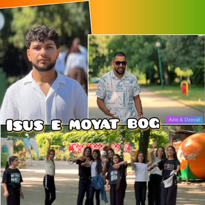 Azis Shatarov & Djevat - Isus e moyat Bog