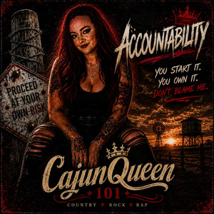 Accountability by CajunQueen