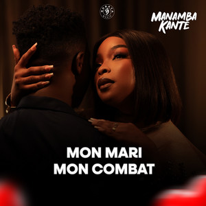 Manamba Kante - Mon Mari, Mon Combat