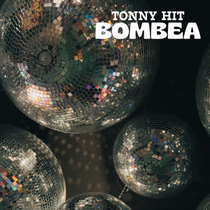 Bombea by Tonny Hit