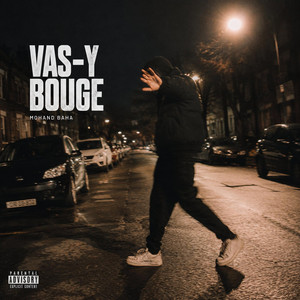 Vas-y Bouge by Mohand Baha