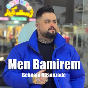 Behnam Hasanzade - Men Bamirem