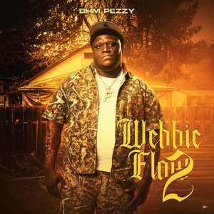 Webbie Flow 2 by BHM Pezzy
